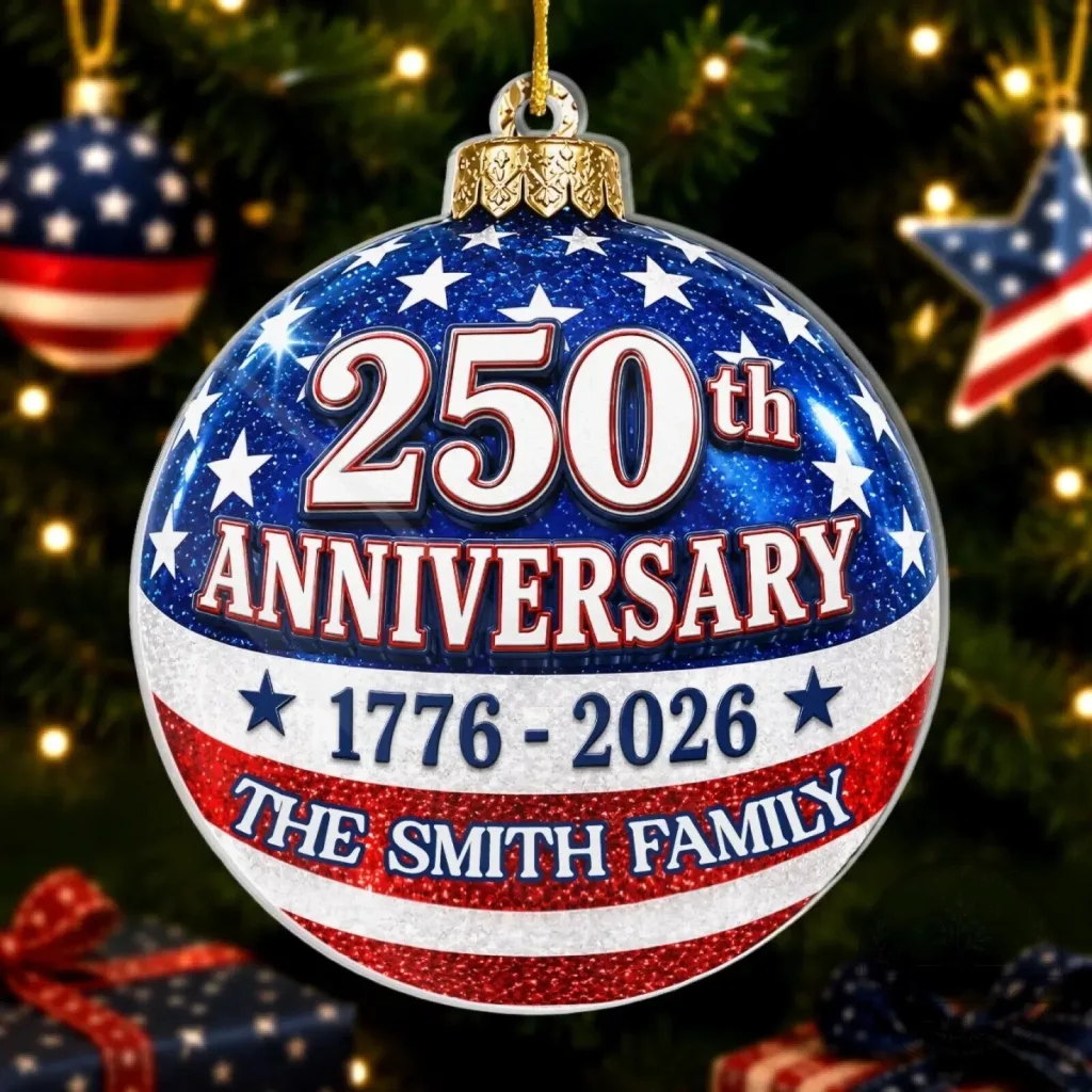 250th Anniversary 1776-2026 Personalized Family Name Christmas Ornament 250th Anniversary 1776-2026 Personalized Family Name Christmas Ornament