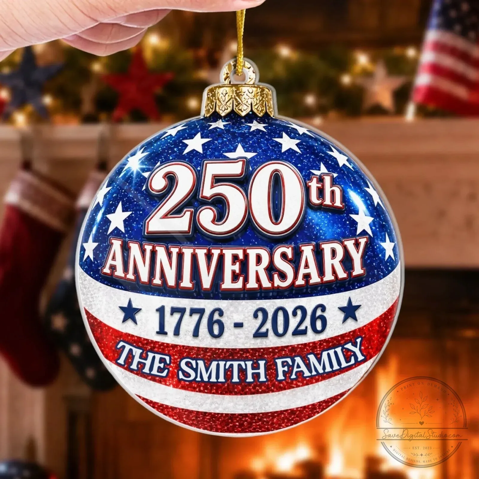 250th Anniversary 1776-2026 Personalized Family Name Christmas Ornament 10 250th Anniversary 1776-2026 Personalized Family Name Christmas Ornament